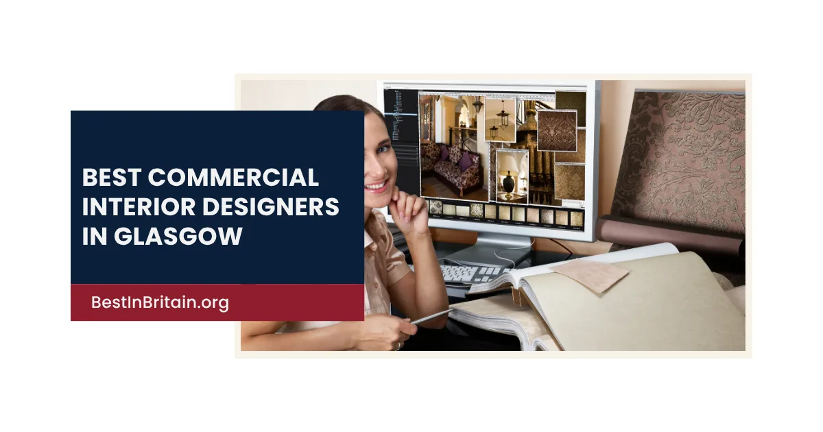 The 4 best commercial interior designers in Glasgow