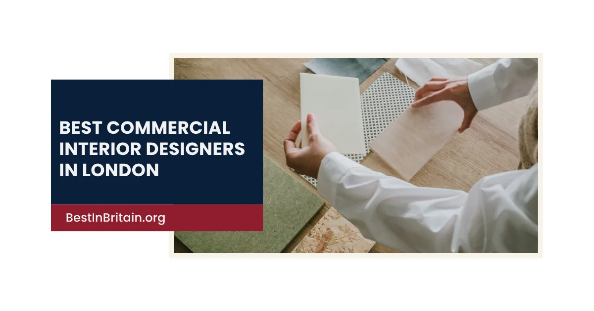 The 4 best commercial interior designers in London
