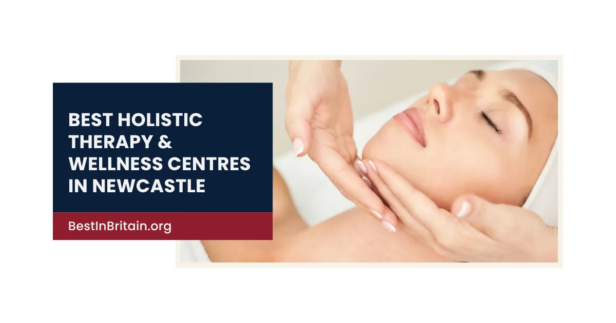 The 4 centres locals trust for the best holistic therapy & wellness in Newcastle upon Tyne