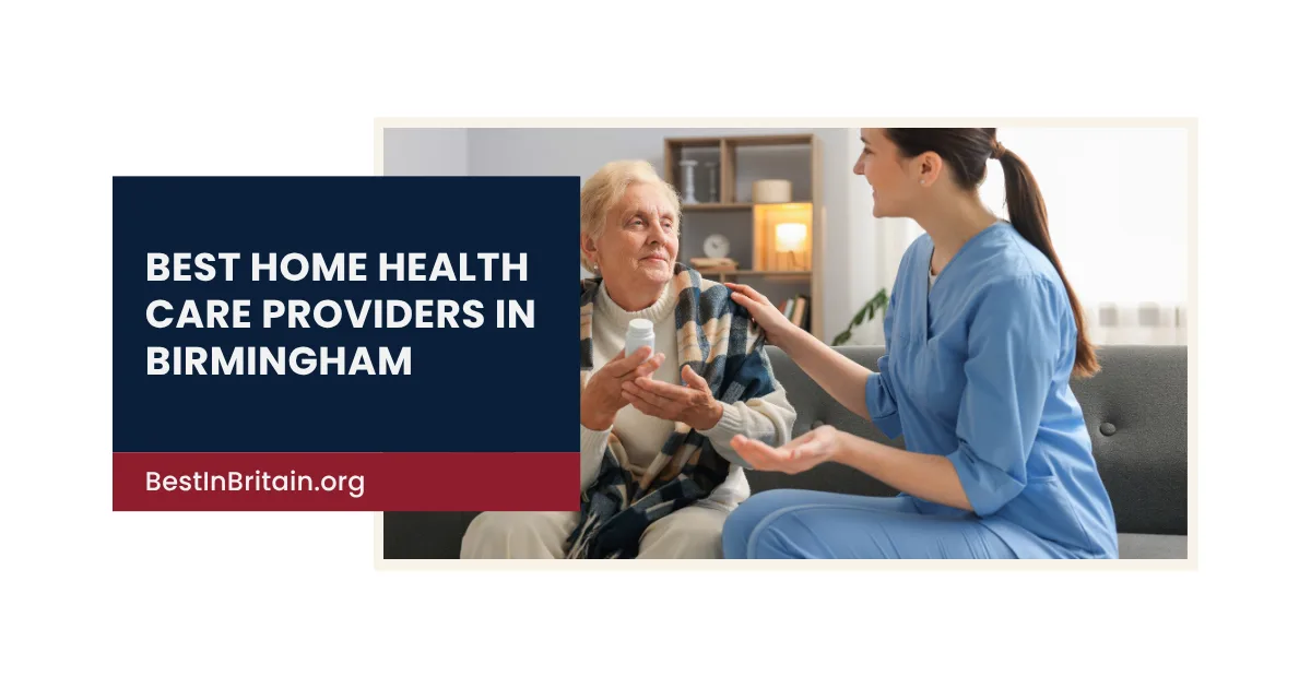 The 4 best home health care providers in Birmingham