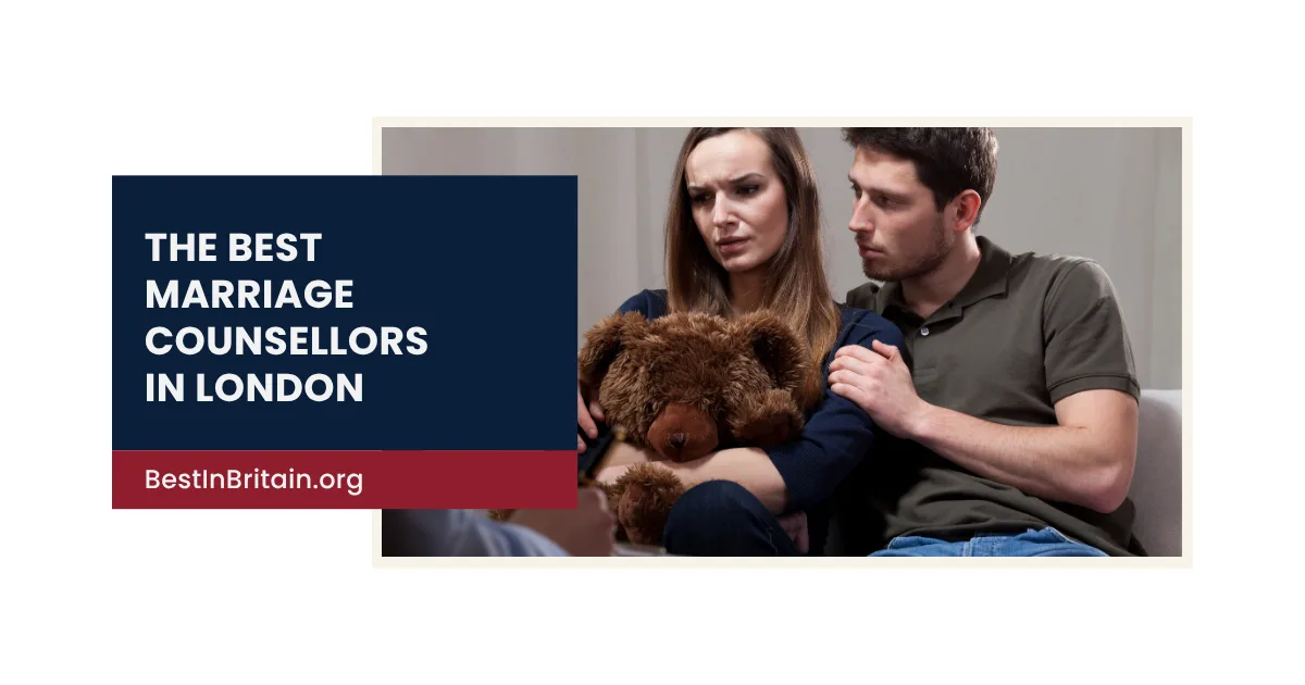 4 Best Marriage Counsellors in London