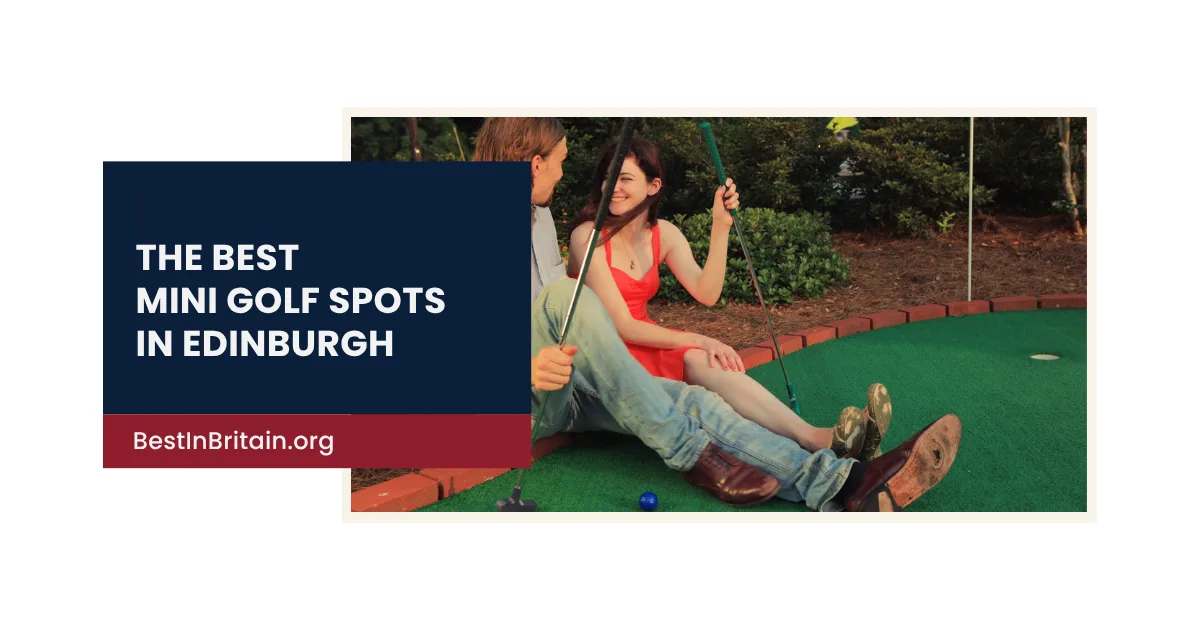 The 4 best mini golf spots in Edinburgh that are surprisingly fun
