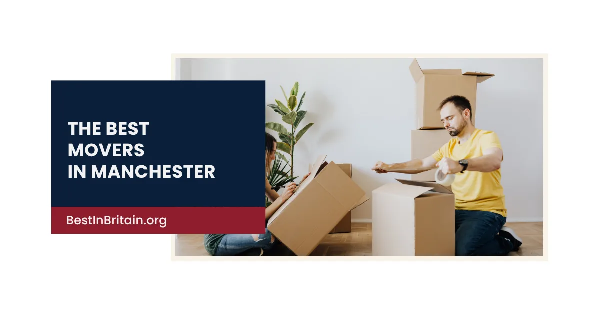 4 Best Movers in Manchester to Take the Stress Out of Moving