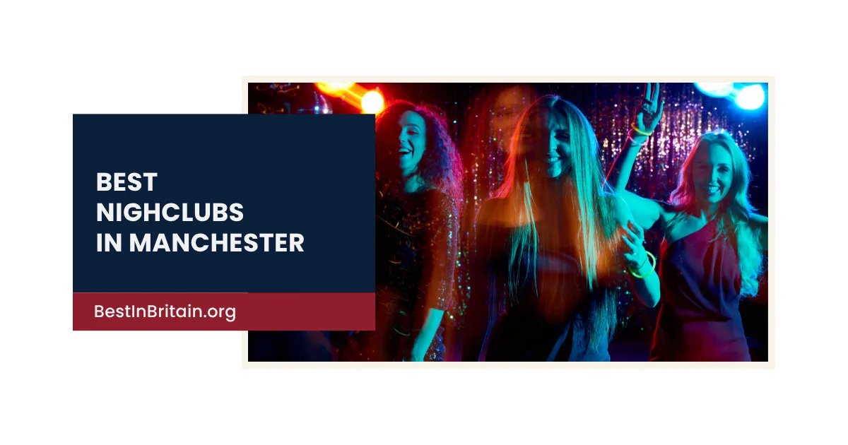4 of the best nightclubs in Manchester