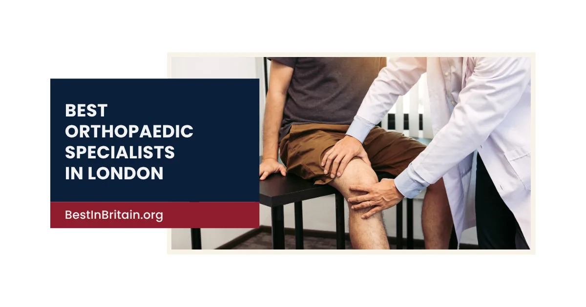 The 4 best orthopaedic specialists in London