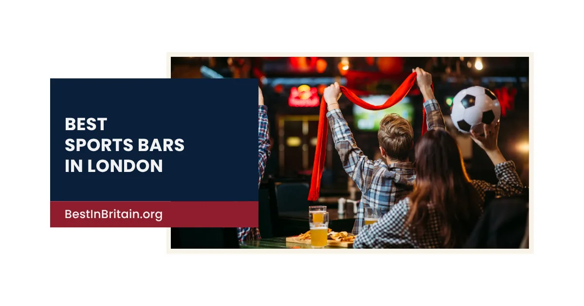 The 4 best sports bars in London to catch the game