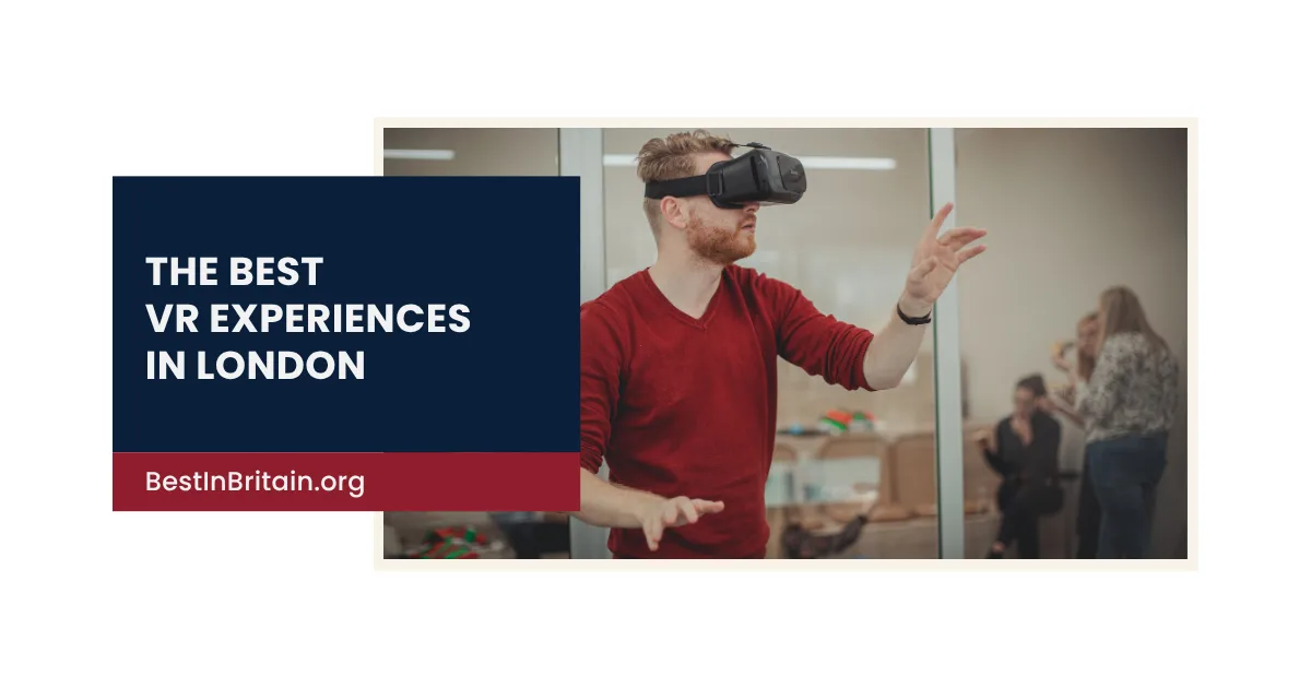 4 spectacular VR experiences in London
