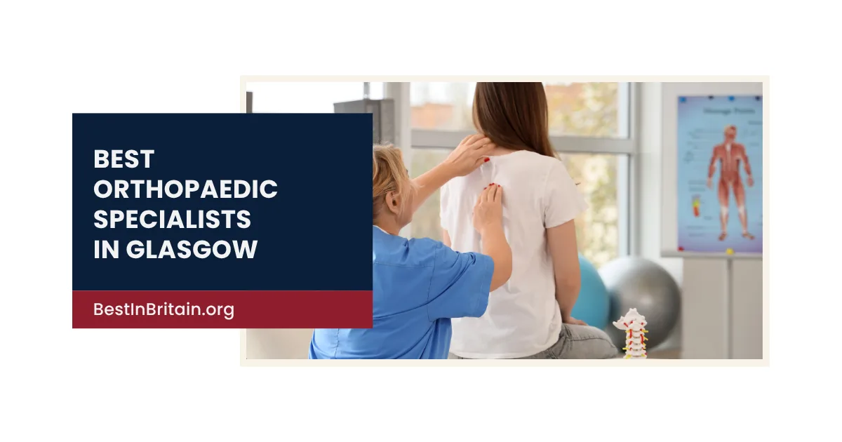 4 of the best orthopaedic specialists in Glasgow